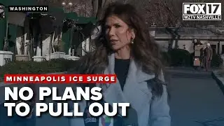 No plans to pull ICE out of Minneapolis; Noem discusses Insurrection Act with Trump