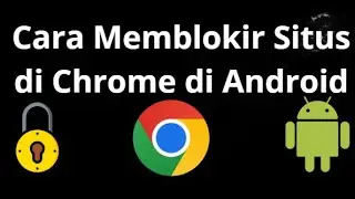 How to Block Sites in Chrome on Android &mdash; Complete Guide