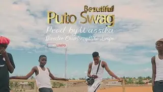 Puto Swag Beautful oficial video by Charleezy Olho Lim po
