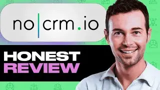 noCRM Key Insights &ndash; Pros & Cons | MY EXPERIENCE