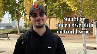 Stan State students weigh in on World Series