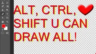 CTRL ALT SHIFT YOU CAN DRAW ALL