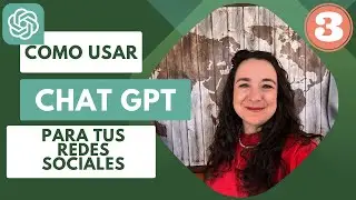 How to Use Chat GPT for Social Media (Video 3)