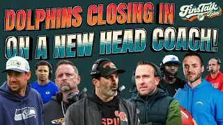 Dolphins Closing in on new Head Coach! | Fins Talk Today