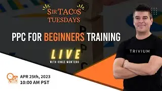 PPC For Beginners - LIVE Training and Q&A Session