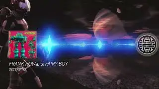 Frank Royal & Fairy Boy - Descending [Electrostep Network PREMIERE] [Drone Parade EXCLUSIVE]