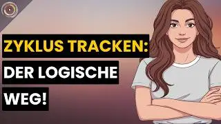 Zyklus-Tracking: ENDLICH deinen K&ouml;rper & deine Hormone verstehen! 🩸