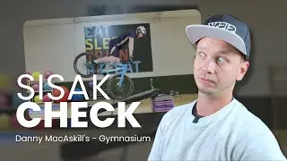 SISAK CHECK - Danny MacAskill - Gymnasium