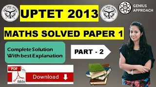 UPTET 2022| UPTET MATH | UPTET Previous Year Question Paper | UPTET 2013 Math Solved Paper 1(Part-2)