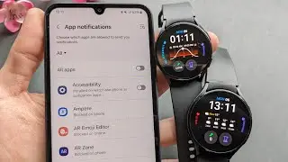 Enable or Disable Notifications for Any App ( Email, Whatsapp etc.) On Samsung Galaxy Watch 6 , 5 ,4