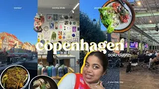few days in copenhagen ✧// design summit, touristy things, walk around the city