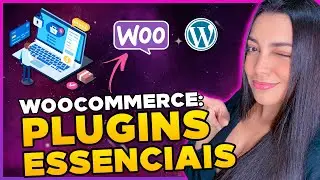 17 Melhores Plugins Essenciais e Grátis para WooCommerce [+ 8 de Bônus]