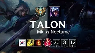 Talon Mid vs Nocturne - KR Challenger Patch 8.24