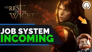 No Rest for the Wicked First Look at Class System Inspired by Final Fantasy Tactics