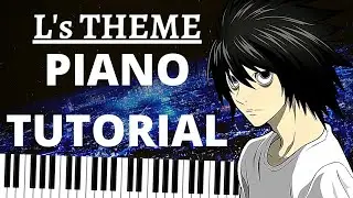 L'S THEME - Death Note Piano Tutorial + Sheet Music Download