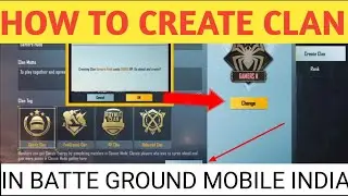 BGMI Clan Guide | How To Create Your Own Clan In Battlegrounds Mobile India