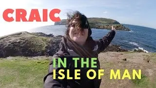 THE CRAIC WAS IN THE ISLE OF MAN
