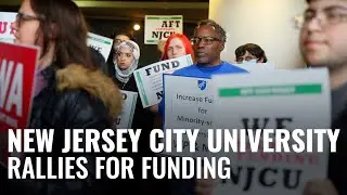 New Jersey City University rallies for funding
