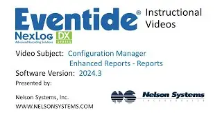 Eventide Configuration Manager - Enhanced Reports - Reports