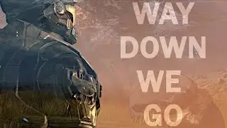 Halo Reach | Way Down We Go - KALEO [GMV]