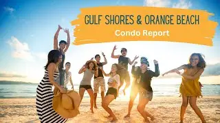 Gulf Shores and Orange Beach Condo Report | April 2023
