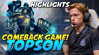 TOPSON ELDER TITAN - Comeback Game! - Dota 2 Pro Highlights