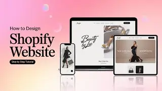 How To Make A Pink Luxury Shopify Website | Step-by-Step Tutorial for Beginners