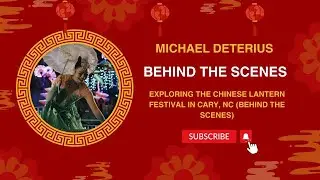 Exploring the Chinese Lantern Festival in Cary, NC (Behind the Scenes)