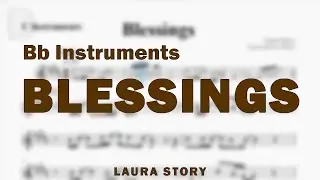 Blessings by Luara Story | Music Sheet for Bb Instruments