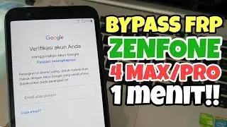 BYPASS FRP GOOGLE ACCOUNT ASUS ZENFONE 4 MAX CUMA SATU MENIT DONE!
