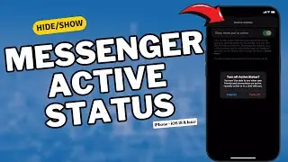 How to Hide or Show Messenger Active Status on iPhone (iOS 18 - UPDATED)