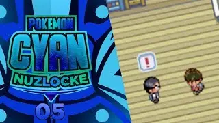 Pokemon Cyan Nuzlocke | Part 5 | THE MASCULINE JIGGLYPUFF!