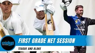 TWO FIRST GRADE CRICKET BATTERS NET SESSION | TEAGUE WYLLIE & BLAKE REED