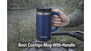 ☕ Contigo Superior 2.0 Travel Mug with Handle Review &ndash; Worth It Daily Use Before You Buy? 🚗