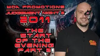 MDA promotions presents - Judgement Night 2 - Start of the evening