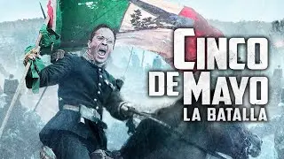 Cinco de mayo La Batalla Full movie the free Mexican for the movie