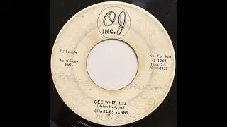 Charles Senns - Gee Whiz Liz