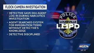 LMPD: Detective shared Flock password with DEA agent who used it for immigration searches