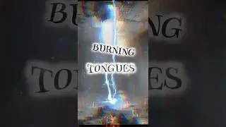Burning Tongues