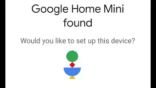 How to setup your Google home mini using your Android phone