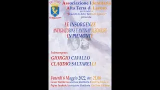 Le Insorgenze antigiacobine e antinapoleoniche in Piemonte ne parliamo con Giorgio Cavallo