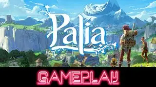 Palia Open BETA Gameplay (PC) - NO COMMENTARY