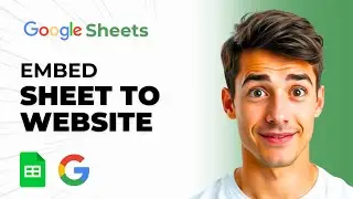 How To Embed Google Sheets Into Your Website Blog (Easiest Way) (2026 Guide)