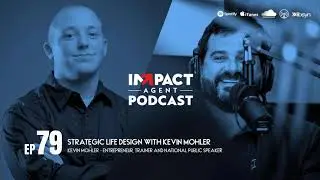 Strategic Life Design with Kevin Mohler