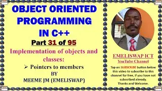 Pointers To Members in Implementation of Objects and Classes in C++ OOP