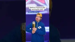 Matthew Stafford after winning NFL MVP😂🏈