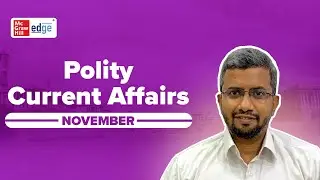 Polity Current Affairs | Rangarajan R | November 2025 | UPSC