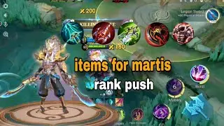 Rank push gameplay/ my favorite items for martis /moba legend 👾