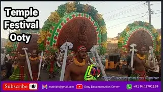 Temple Festival Ooty #Ootydocumentationcenter