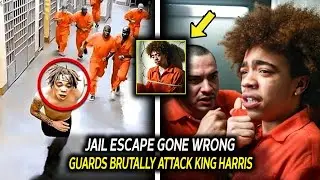 King Harris&rsquo; Jail Escape GONE WRONG &mdash; Guards BRUTALLY ATTACK Him in Violent Prison Clash!